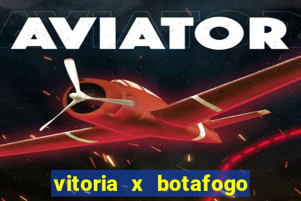 vitoria x botafogo sp palpite